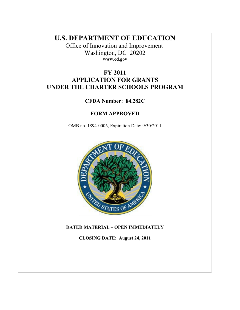 FY 2011 Application for Grants Under the Charter Schools Program (MS WORD)