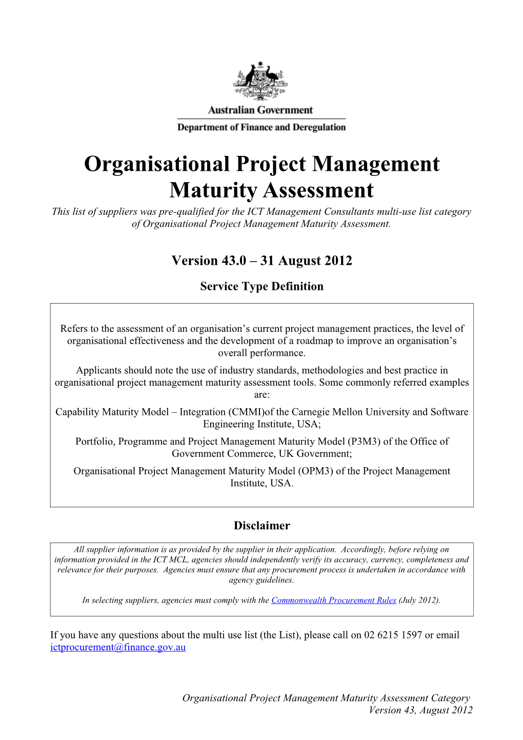 Management Consultants Multi Use List Suppliers of Organisational Project Management Maturity