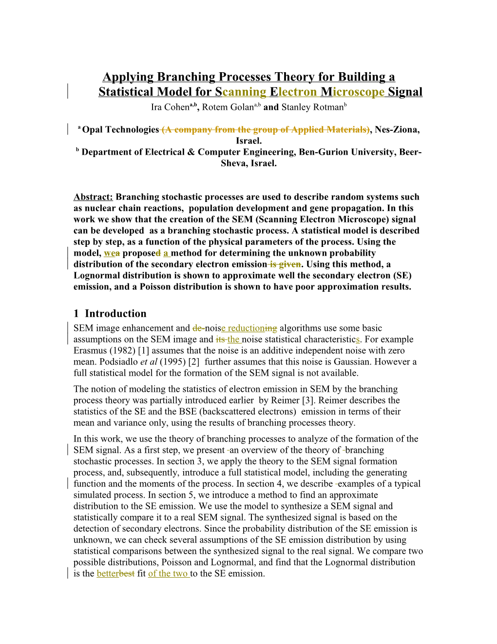 Applying Branching Processes Theory for Building a Statistical Model for SEM Signal