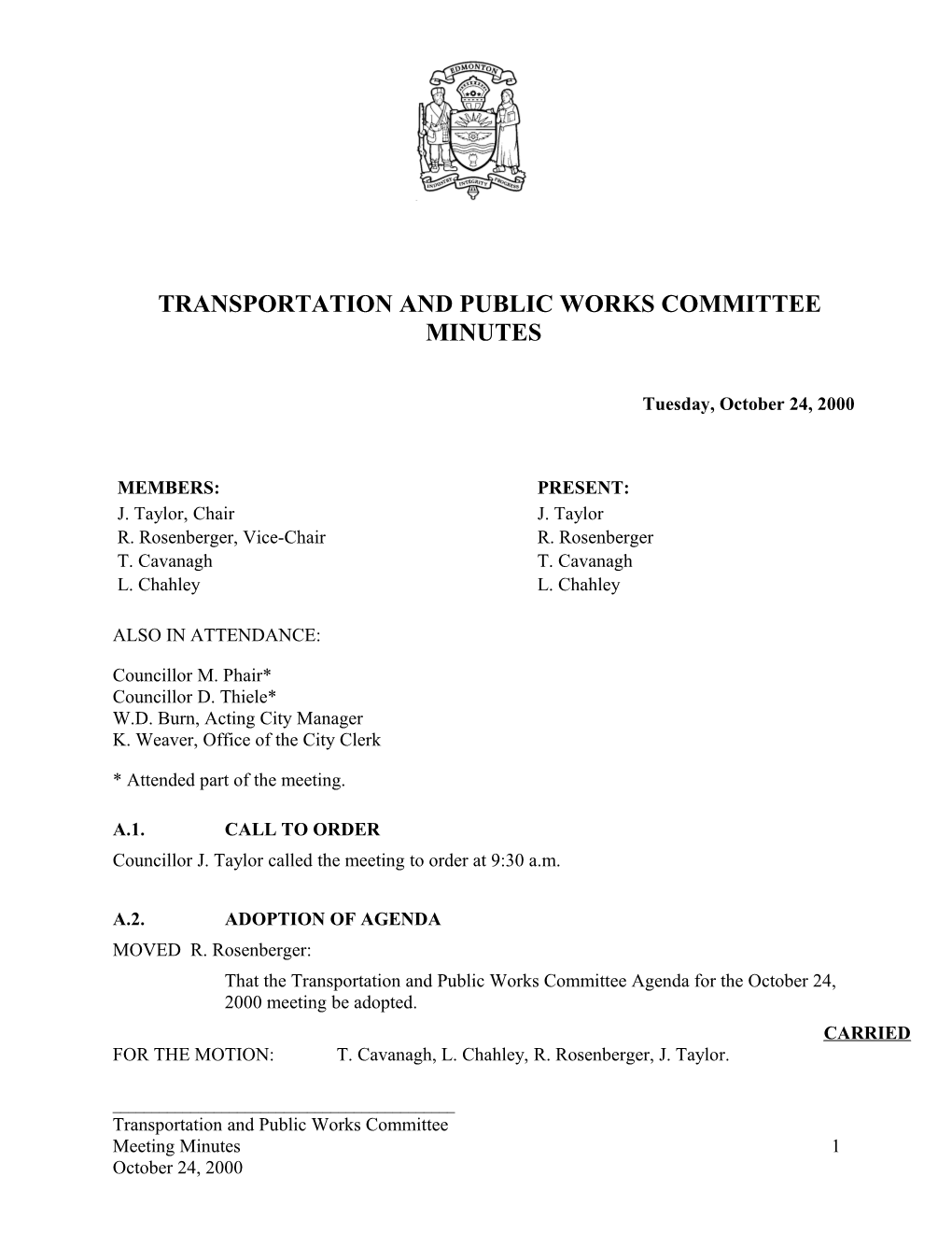 Minutes for Transportation and Public Works Committee October 24, 2000 Meeting