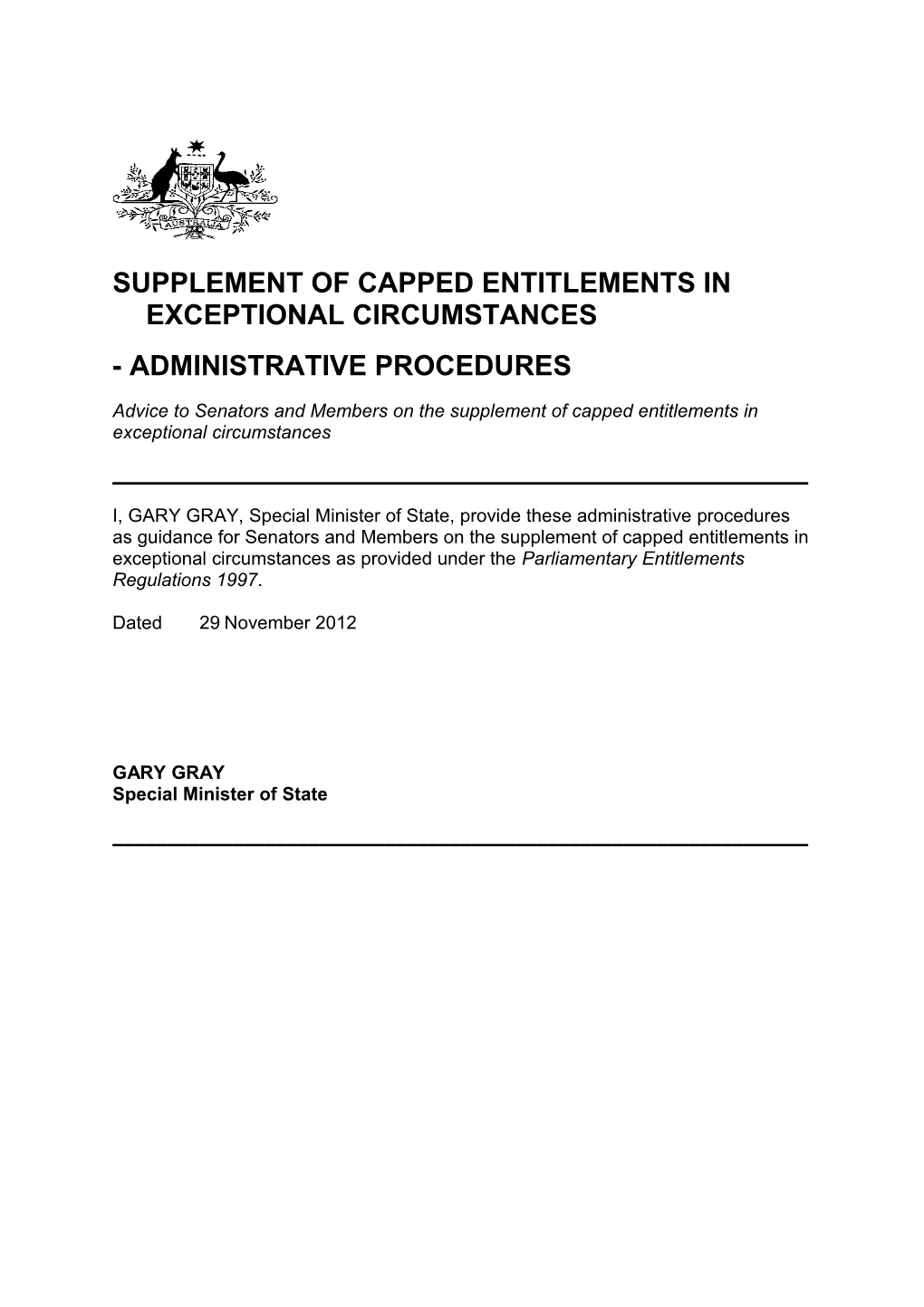 Supplement of Capped Entitlements in Exceptional Circumstances Administrative Procedures