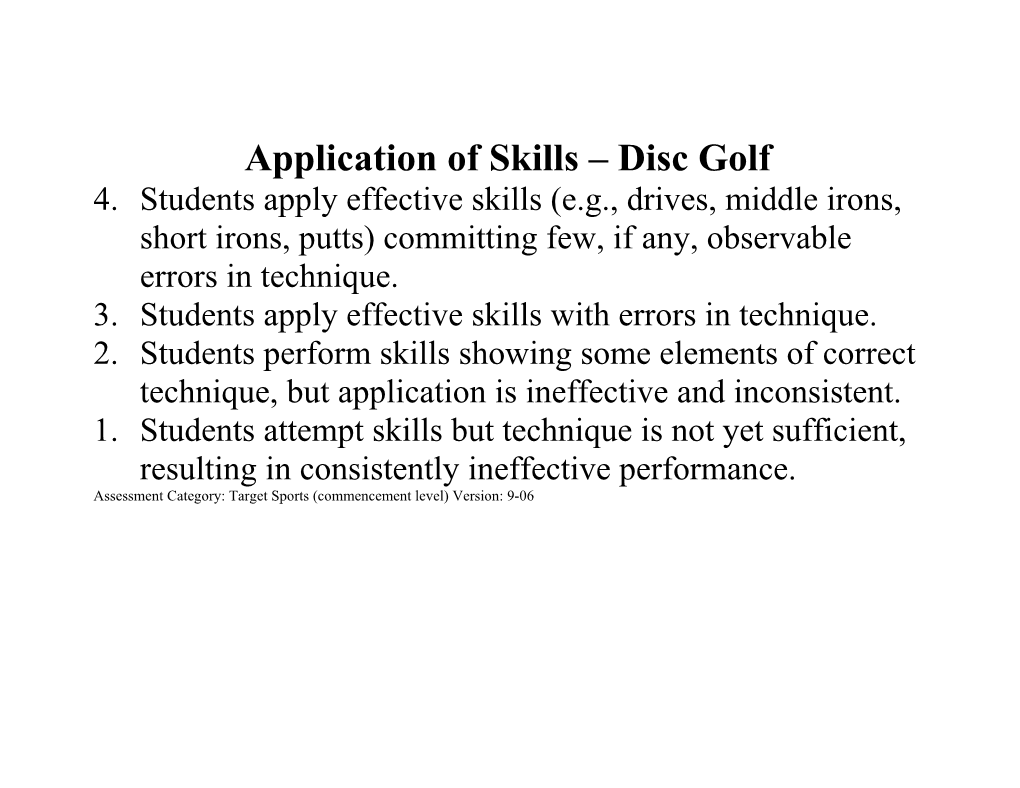 Application of Skills Disc Golf