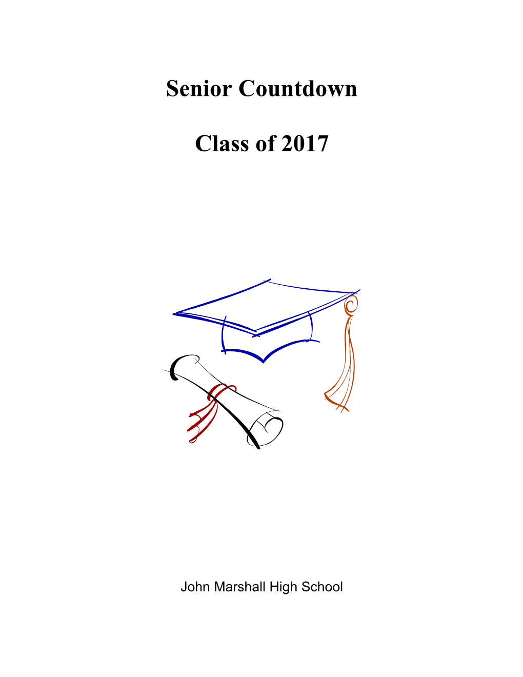 John Marshall High School Senior Countdown