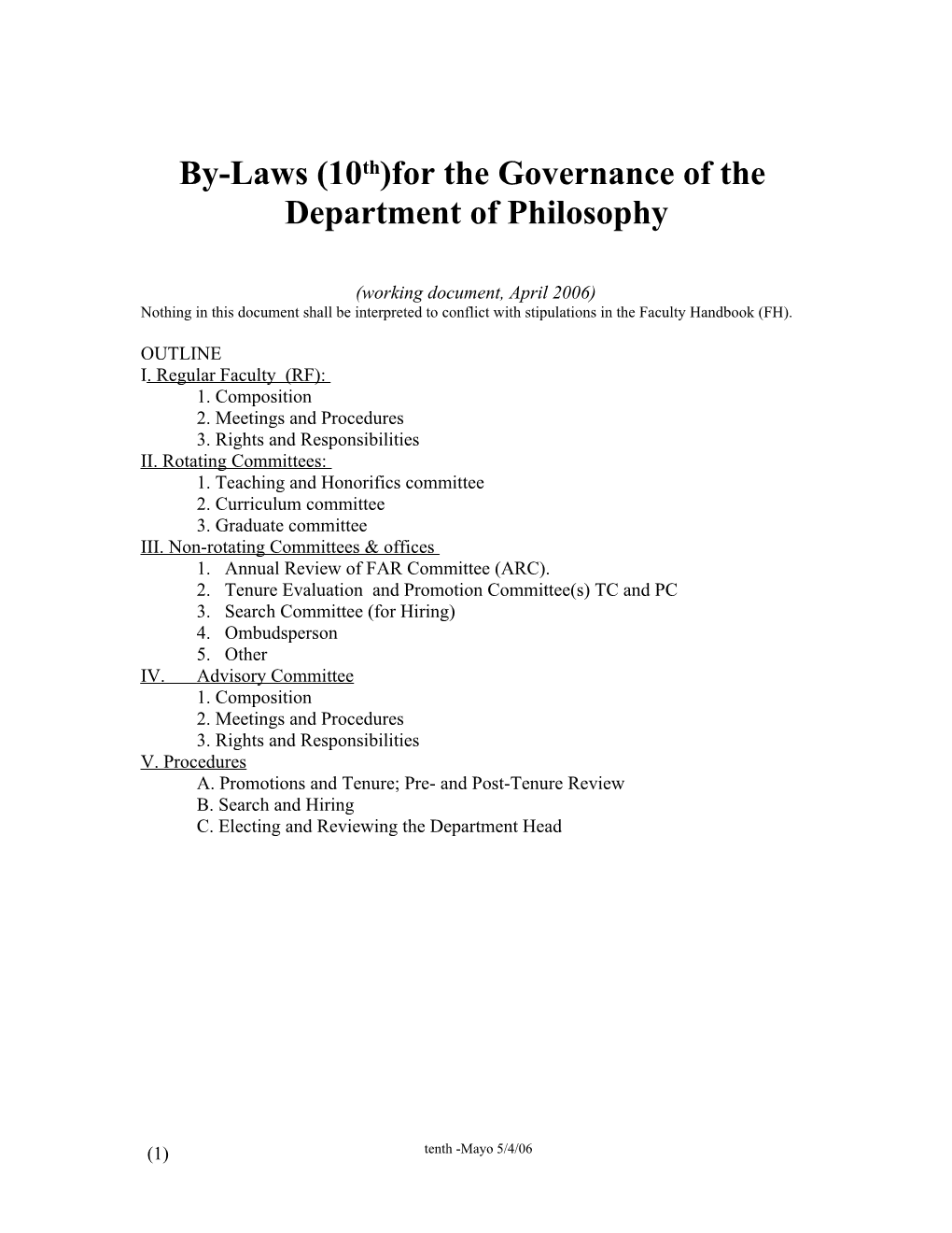 By-Laws for Governance of the Department of Philosophy (Skeletal Framework)