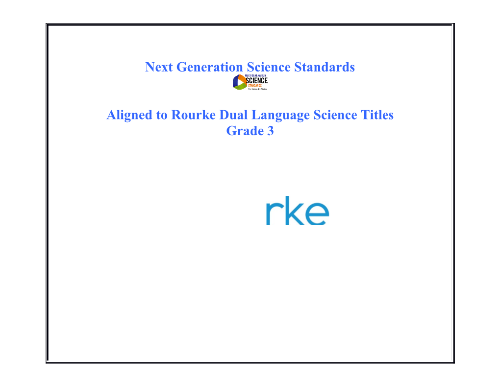 Rourke Science Titles Aligned to the Science Next Generation Standards