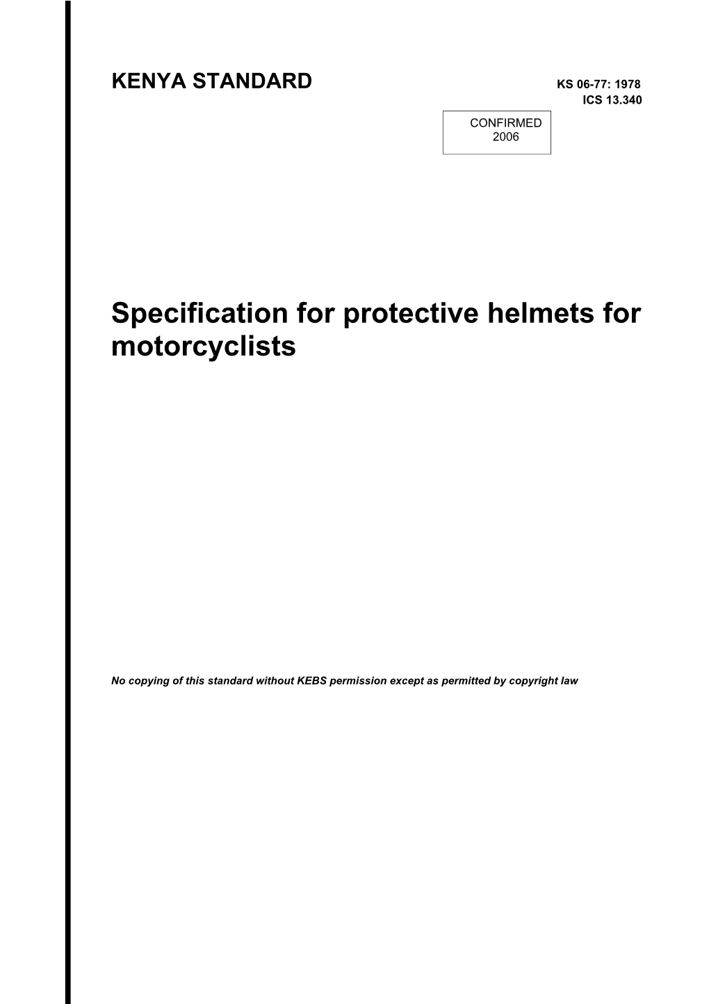 Specification for Protective Helmets for Motorcyclists