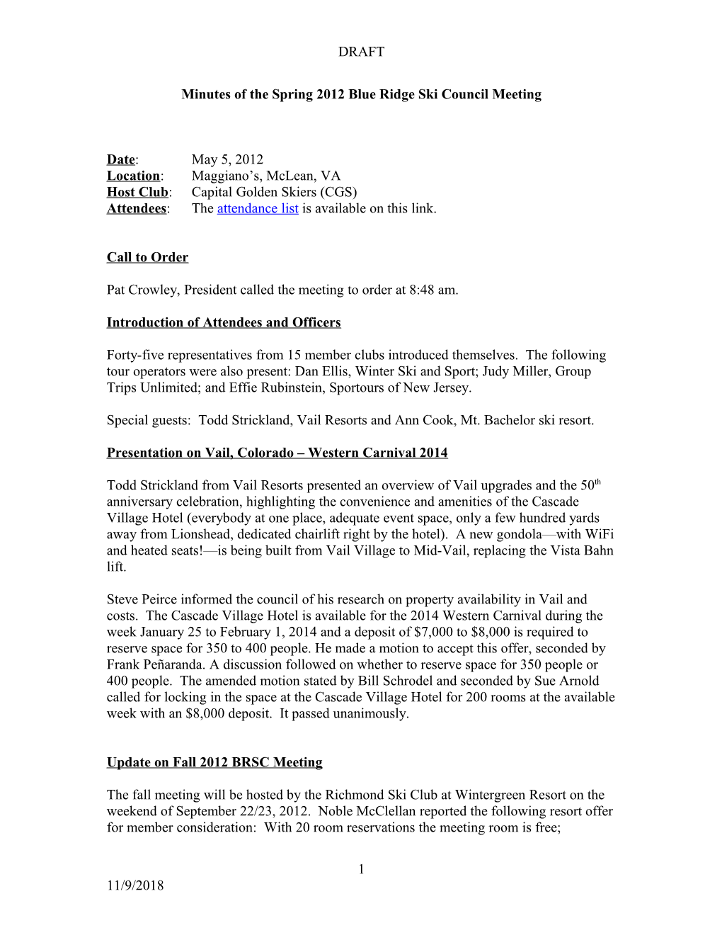 Minutes of the Spring 2012 Blue Ridge Ski Council Meeting