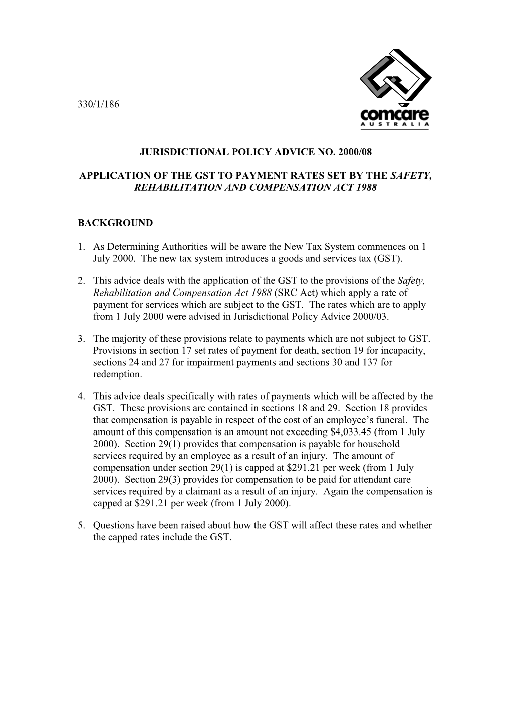 JPA 2000-08 Application of the GST to Payment Rates Set by the SRC Act