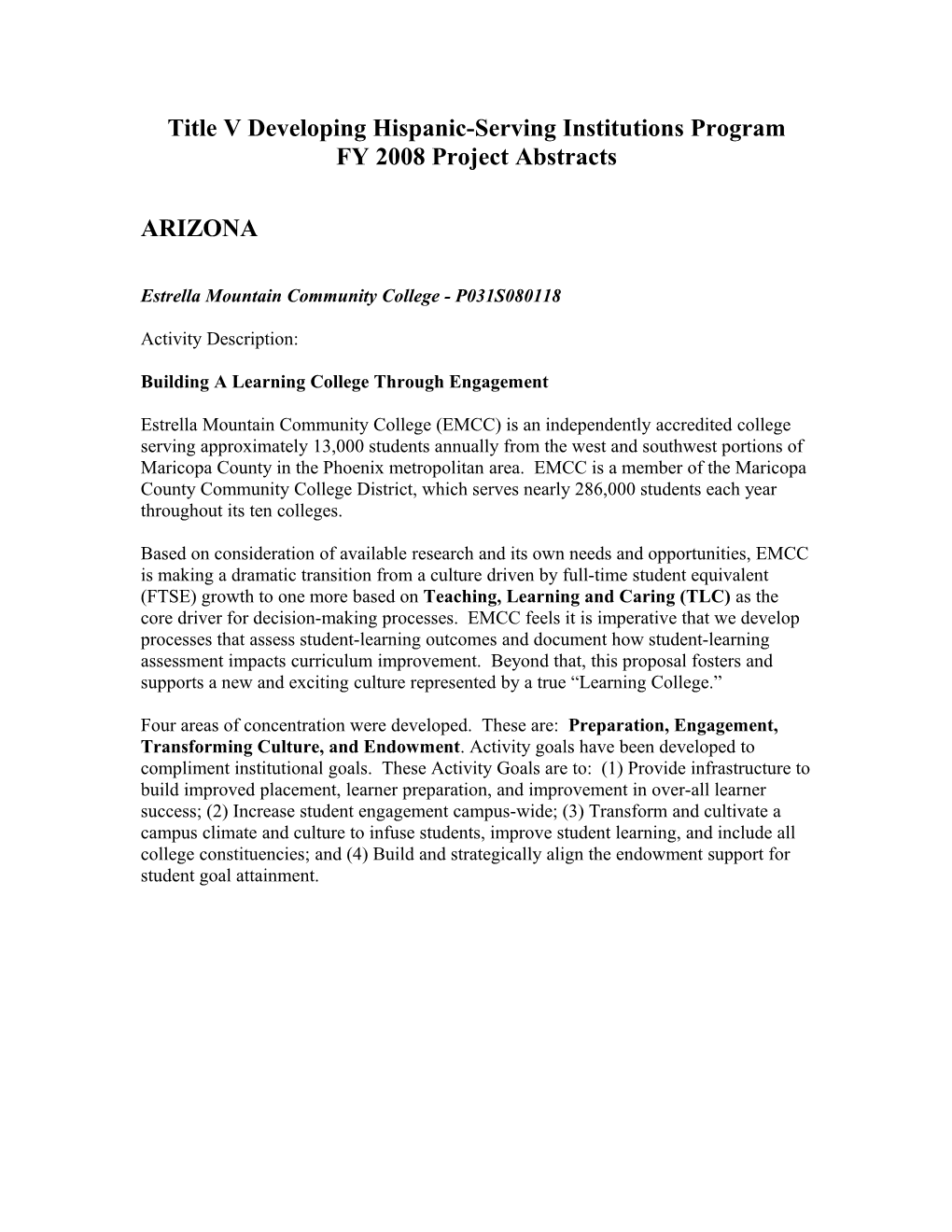 FY 2008 Project Abstracts for the Title V Developing Hispanic-Serving Institutions Program