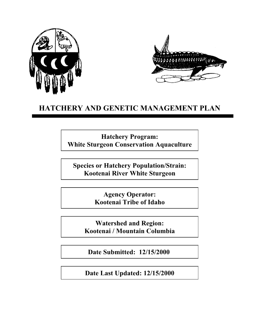 Kootenai River White Sturgeon HGMP