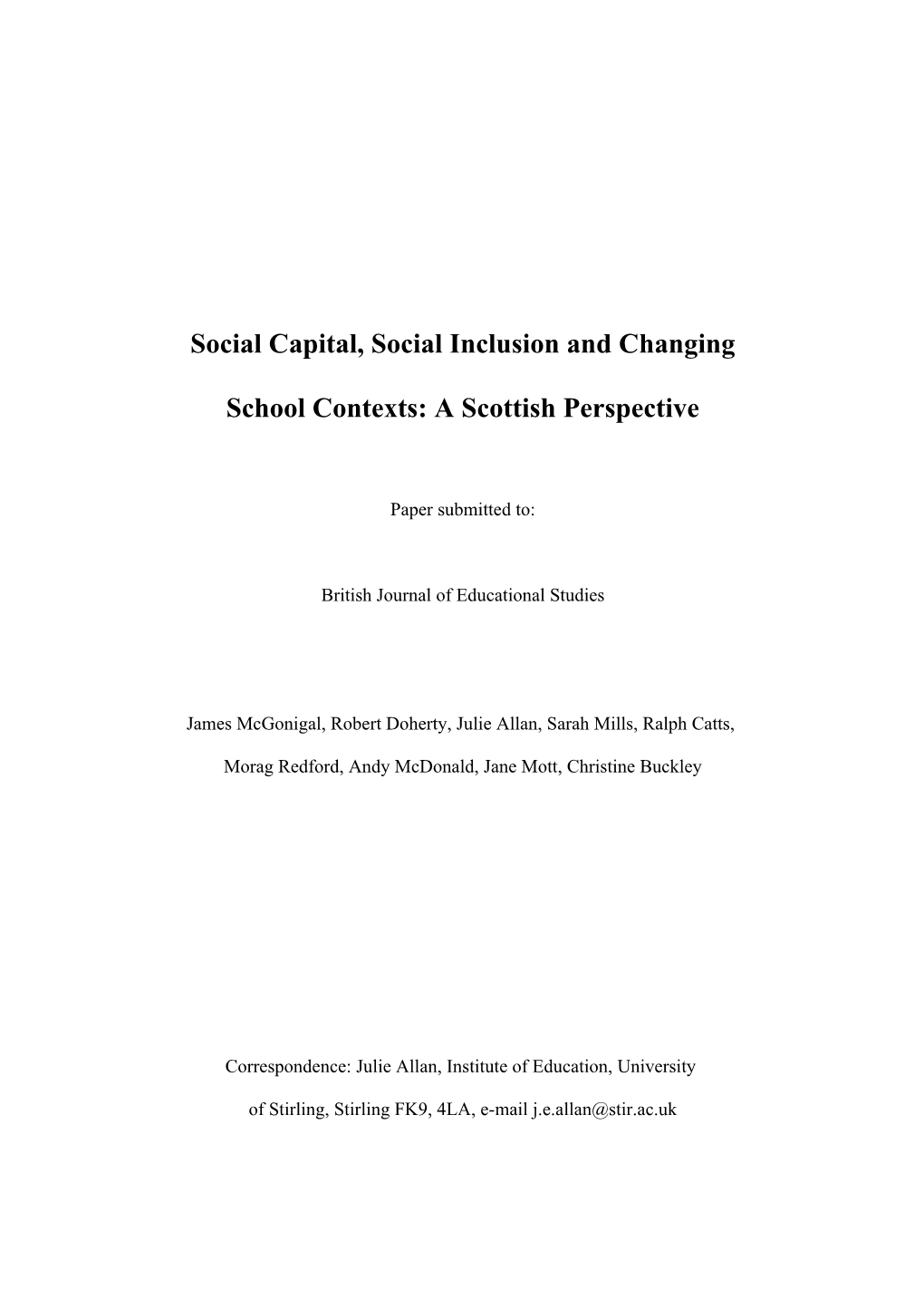 Defining Social Capital As About the Relational Aspects of the Social World, Linking The