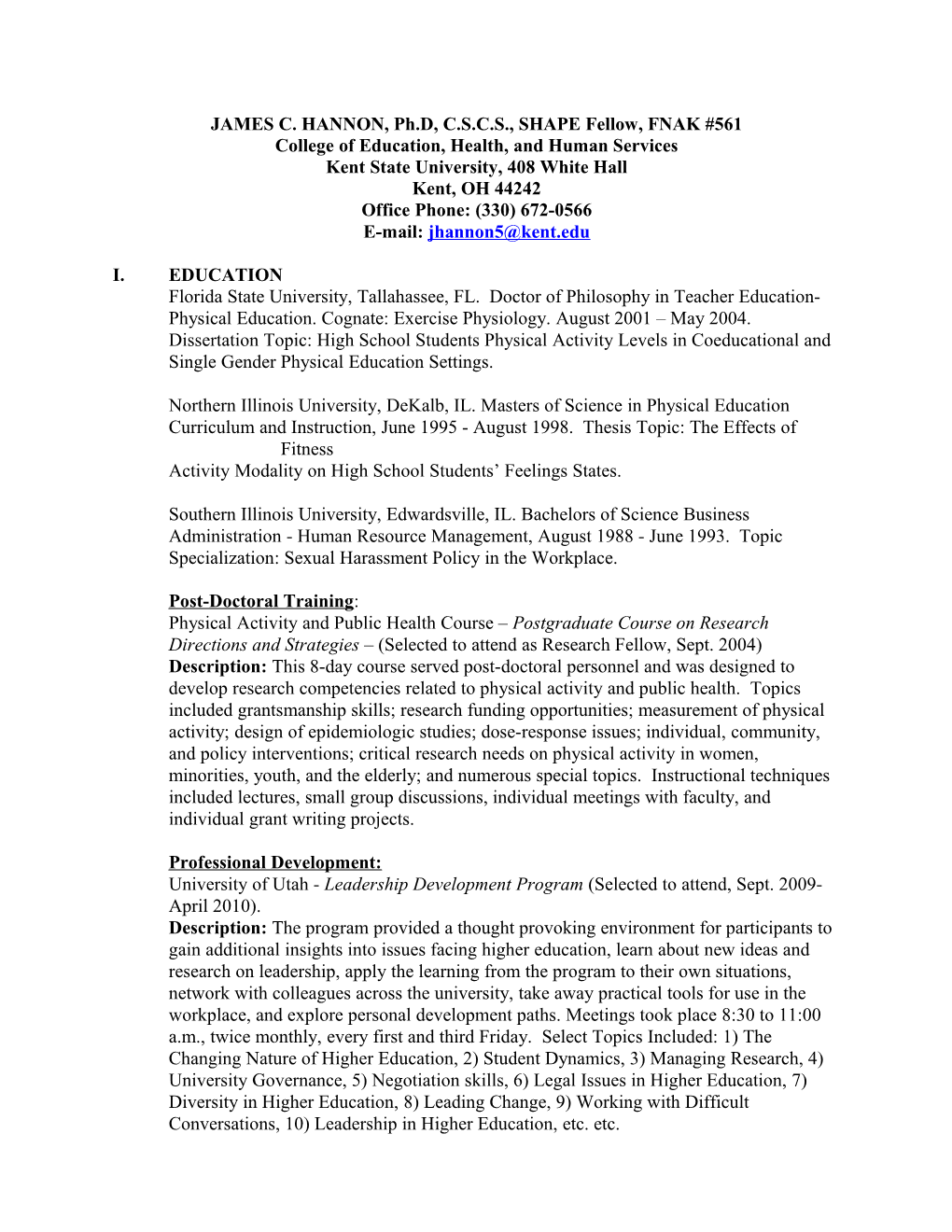 JAMES C. HANNON, Ph.D, C.S.C.S., SHAPE Fellow, FNAK #561