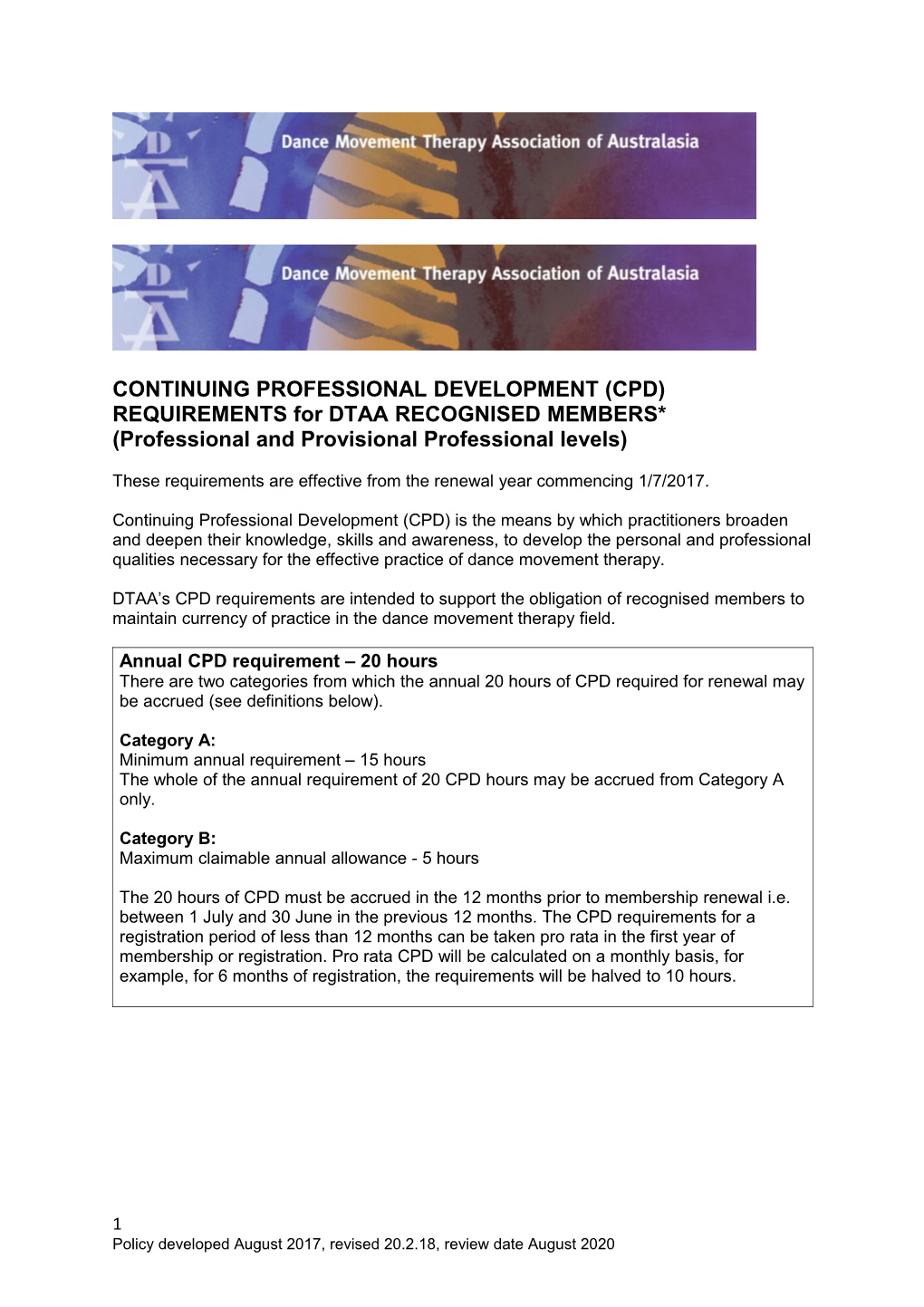 CONTINUING PROFESSIONAL DEVELOPMENT (CPD) REQUIREMENTS for DTAA RECOGNISED MEMBERS*