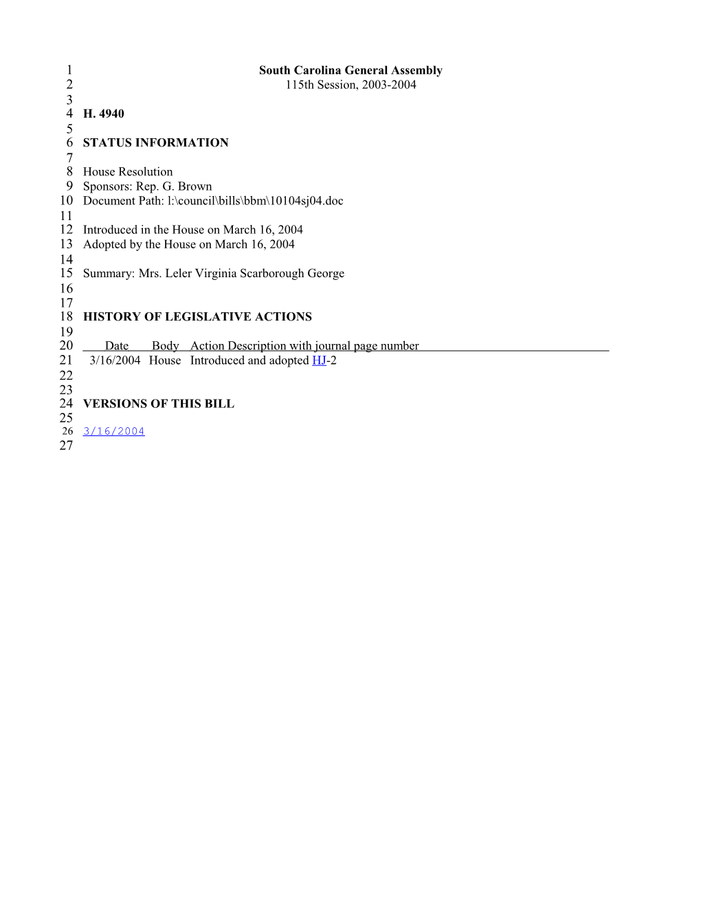 2003-2004 Bill 4940: Mrs. Leler Virginia Scarborough George - South Carolina Legislature Online