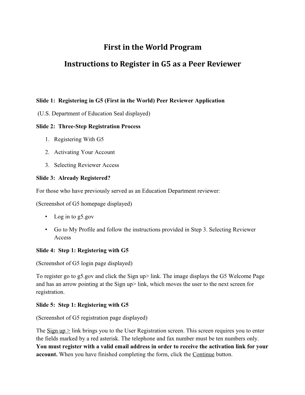 Instructions to Register in G5 As a Peer Reviewer for the First in the World Program (MS Word)