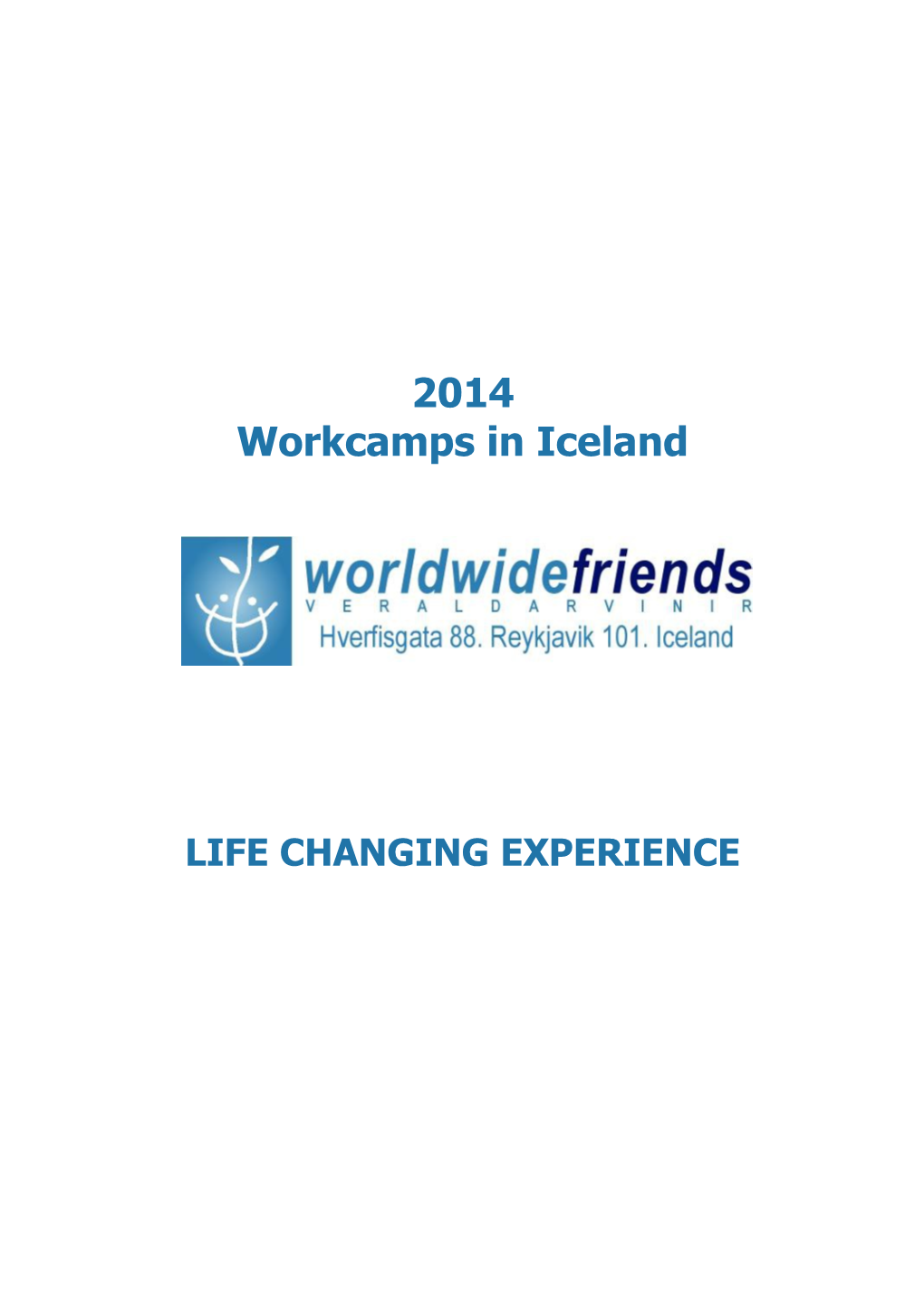 Workcamps in Iceland