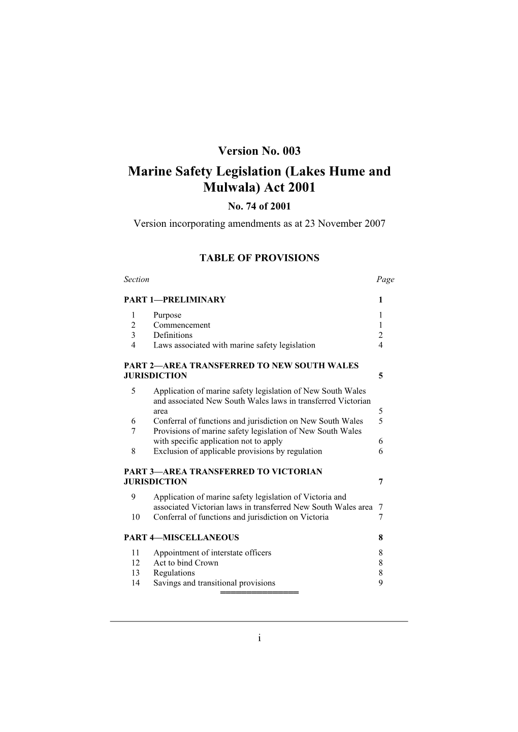 Marine Safety Legislation (Lakes Hume and Mulwala) Act 2001