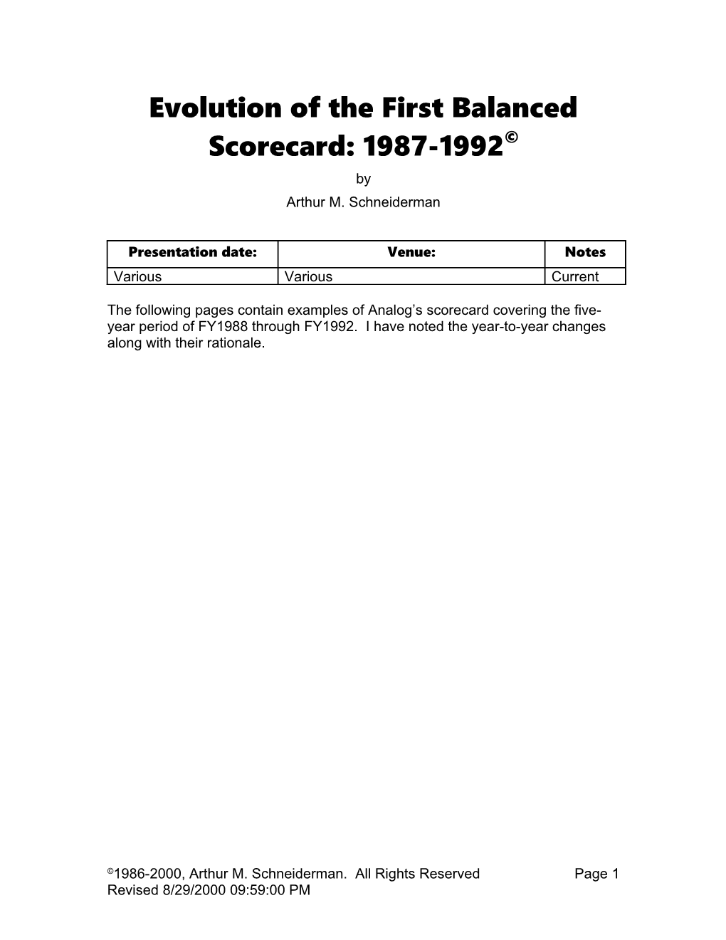 Evolution of the First Balanced Scorecard: 1987-1992