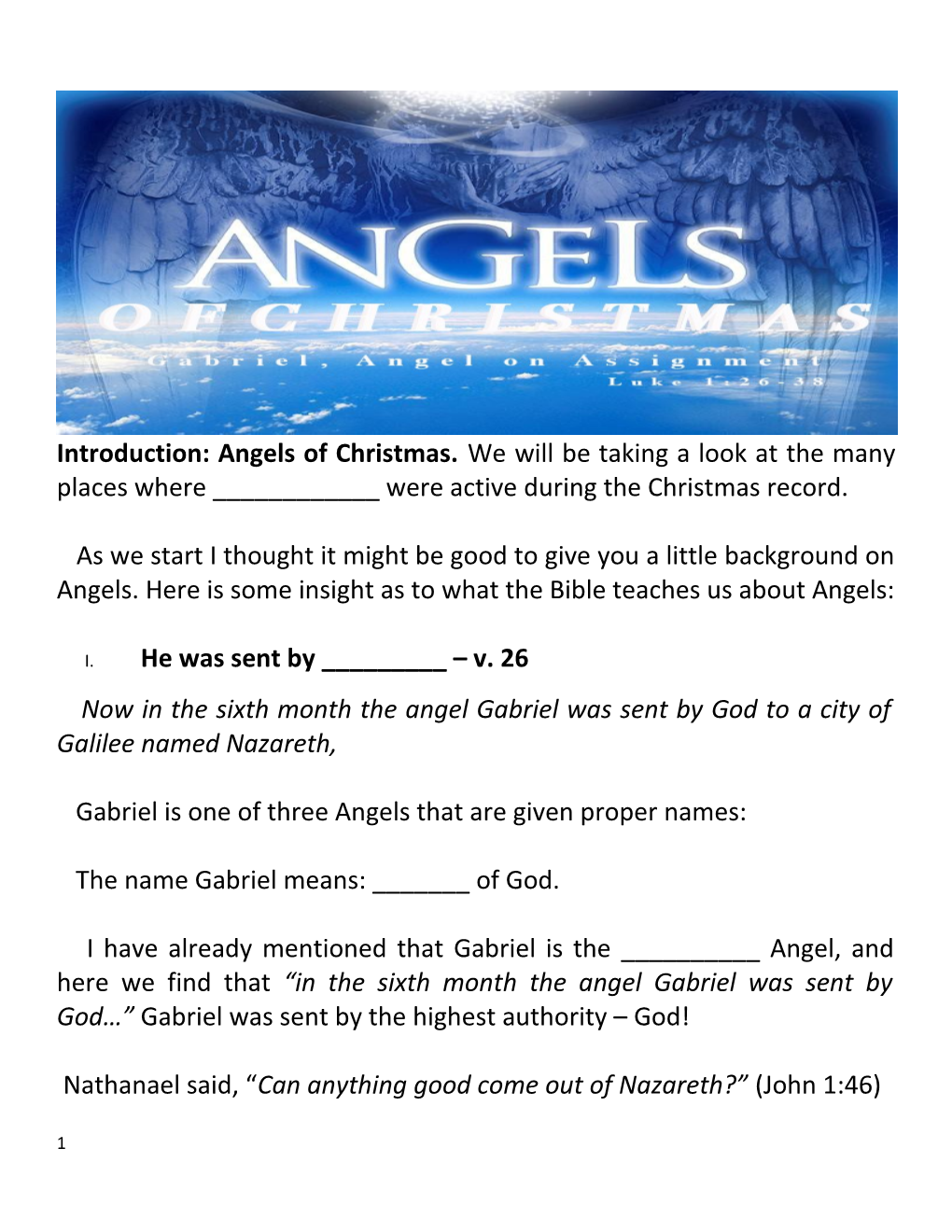 Introduction: Angels of Christmas. We Will Be Taking a Look at the Many Places Where ______Were