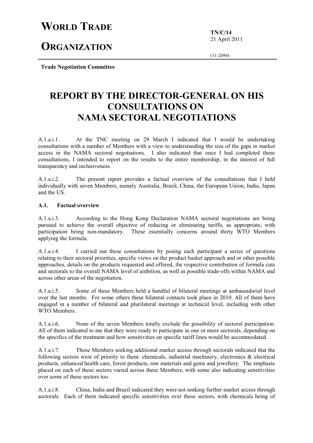 Report by the Director-General on His Consultations on NAMA Sectoral Negotiations