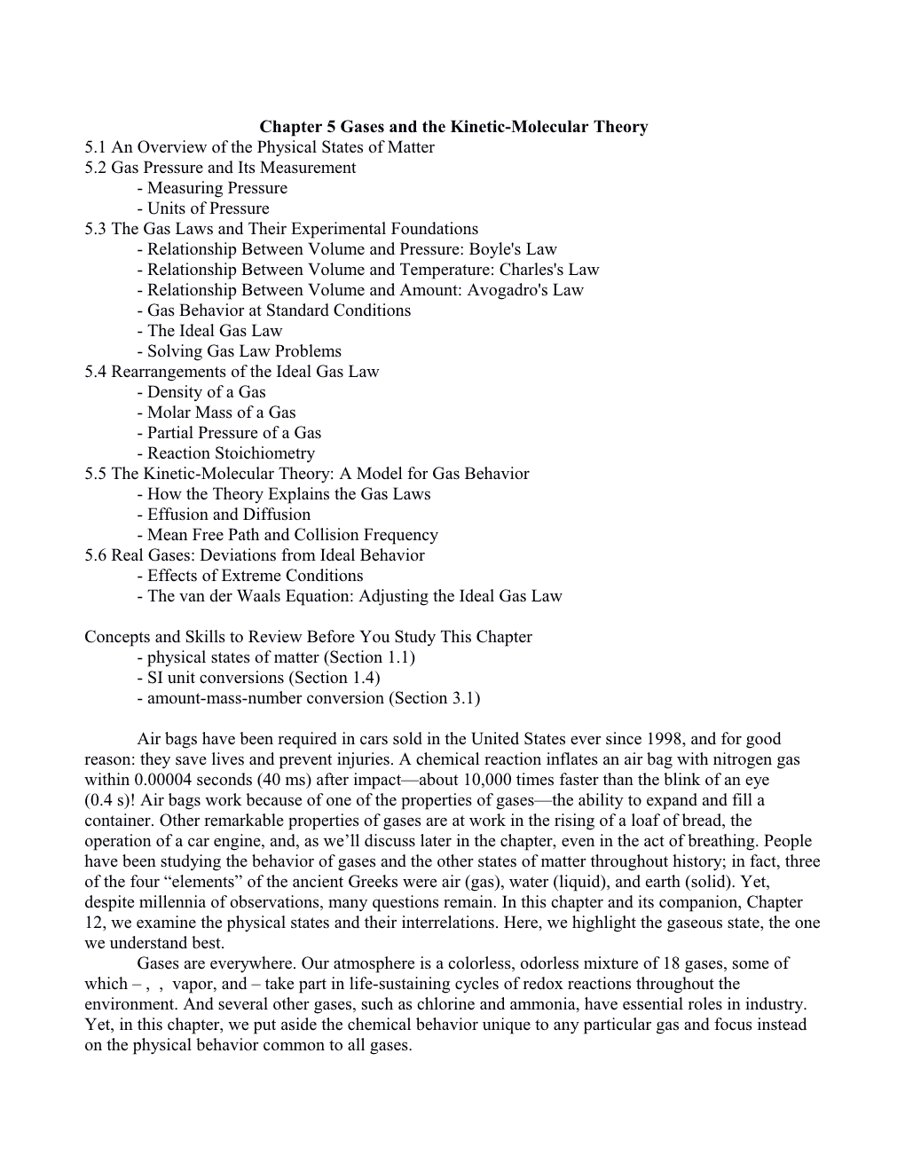 Chapter 5 Gases and the Kinetic-Molecular Theory