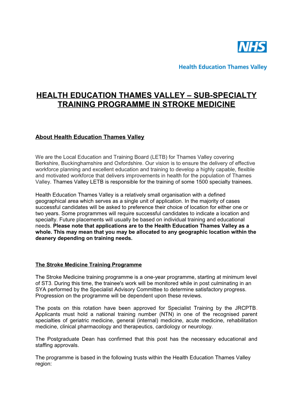 Health Education Thames Valley Sub-Specialty Training Programme in Stroke Medicine