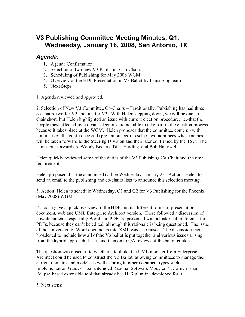 V3 Publishing Committee Meeting Minutes, Q1, Wednesday, January 16, 2008, San Antonio, TX