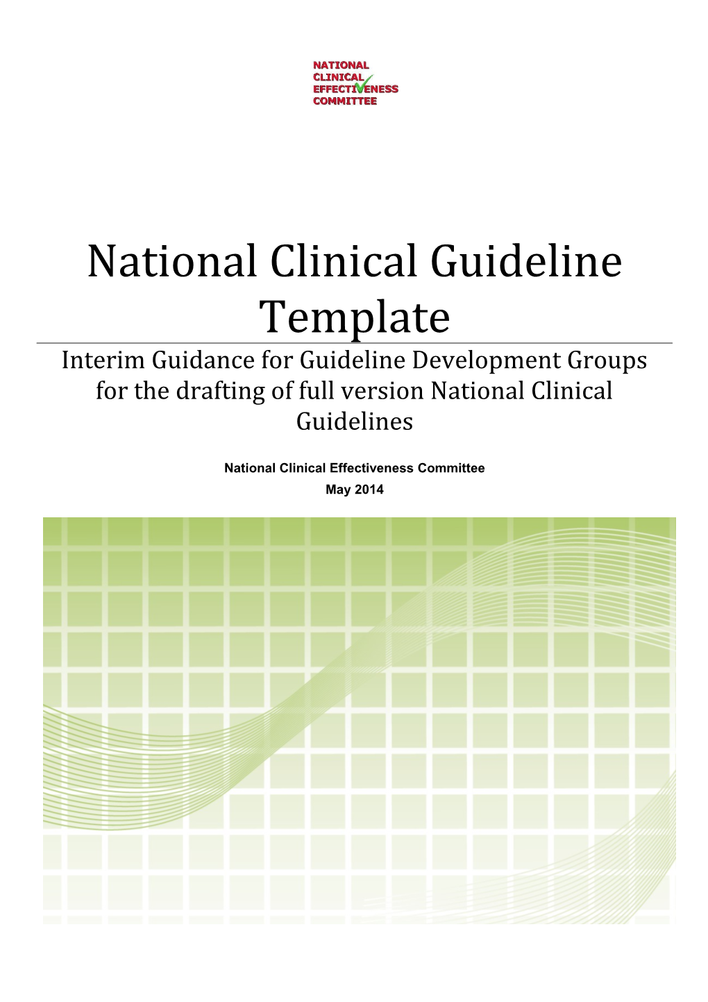 National Clinical Guideline Template
