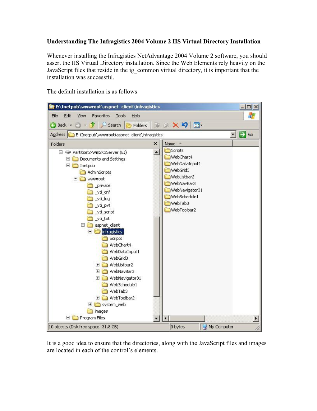 Asserting the Infragistics 2004 Volume 2 IIS Virtual Directory Installation