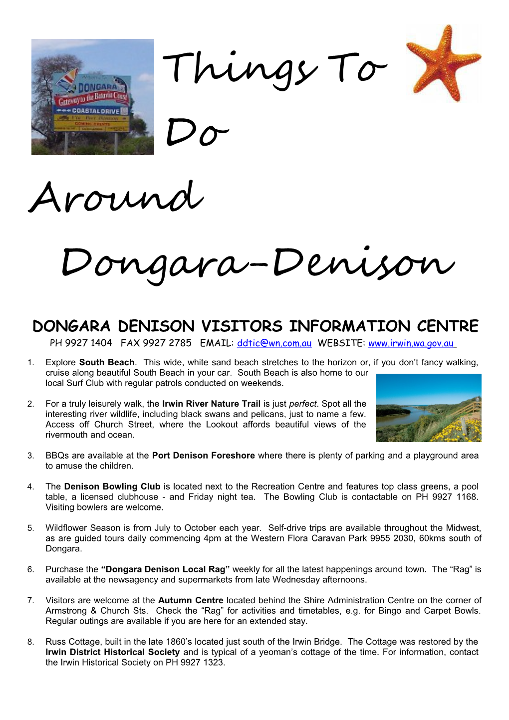 Dongara Denison Visitors Information Centre