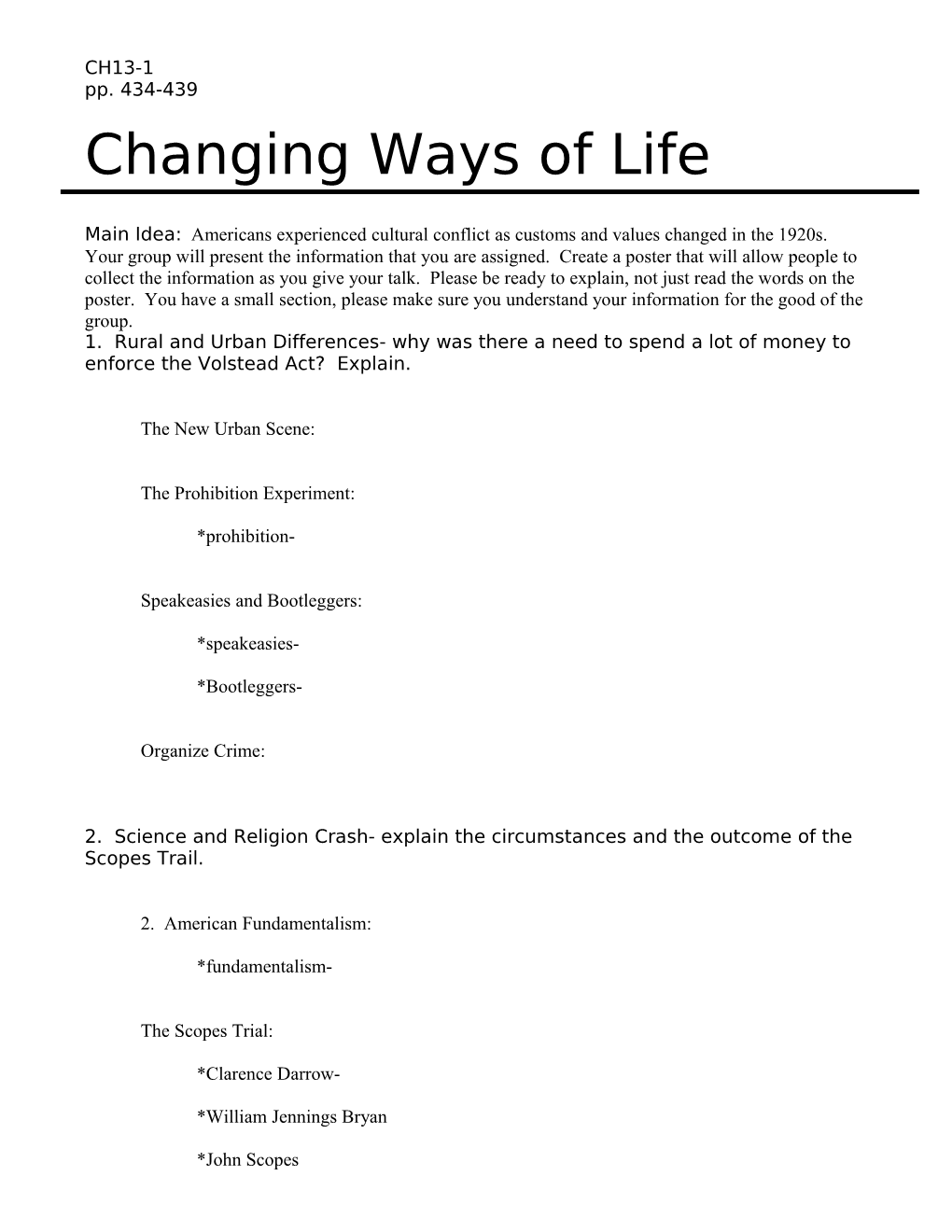 Main Idea: Americans Experienced Cultural Conflict As Customs and Values Changed in the 1920S