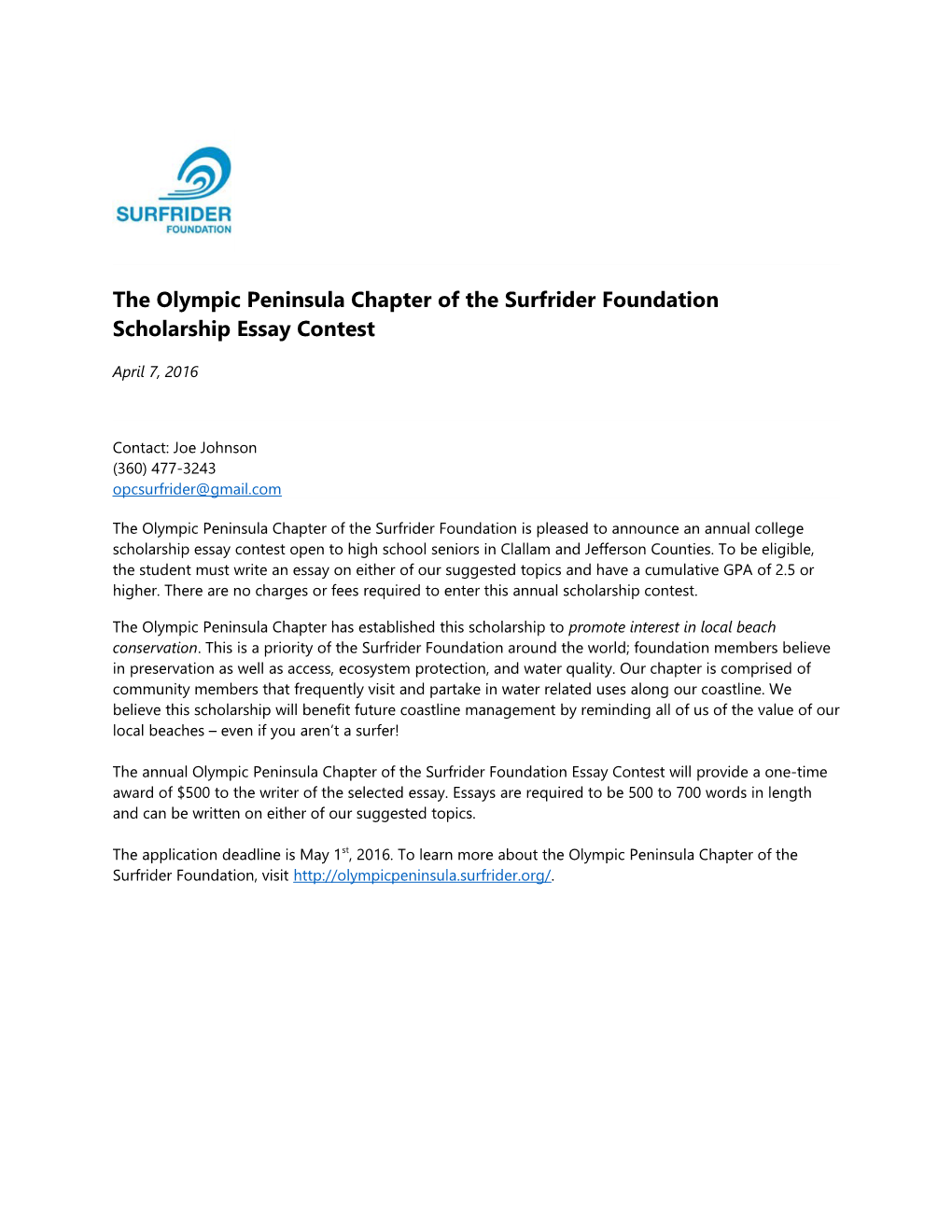 The Olympic Peninsula Chapter of the Surfrider Foundation Scholarship Essay Contest