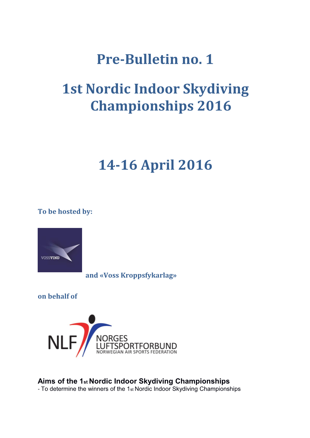 1St Nordic Indoorskydiving Championships 2016