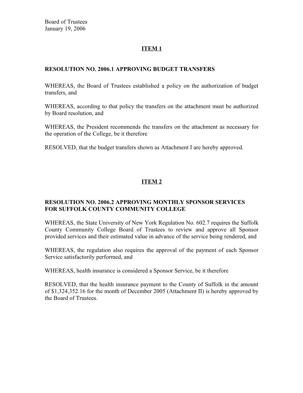 Resolution No. 2006.1 Approving Budget Transfers