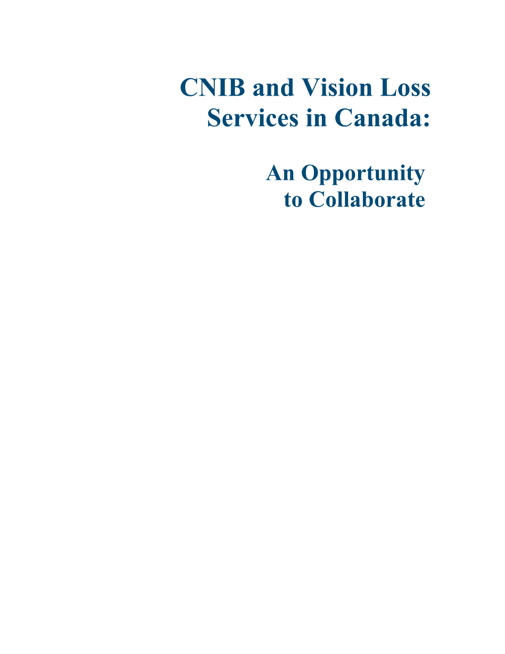 CNIB and Vision Loss