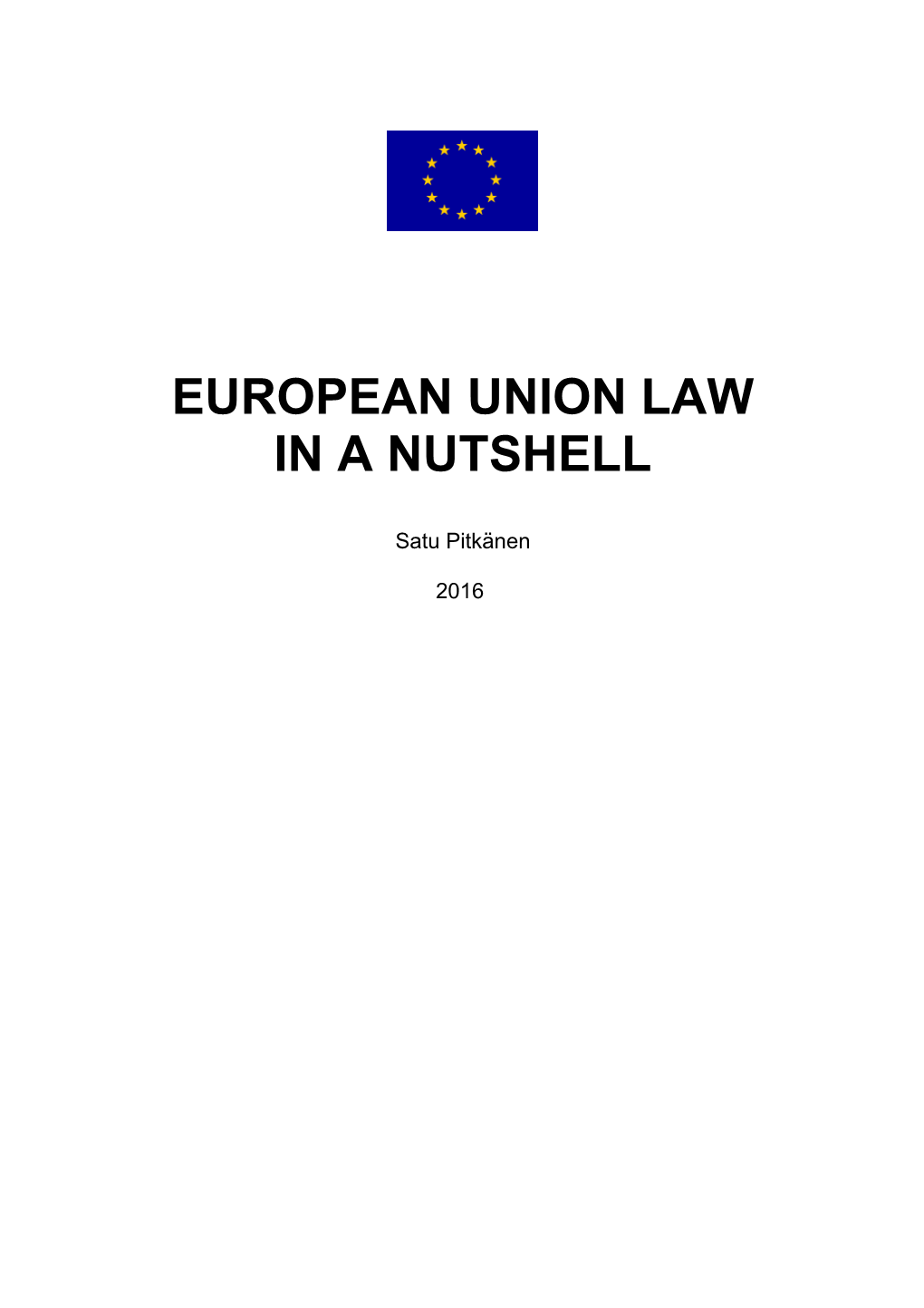 European Union Law in a Nutshell