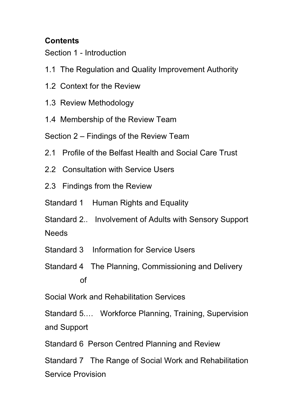 1.1 the Regulation and Quality Improvement Authority