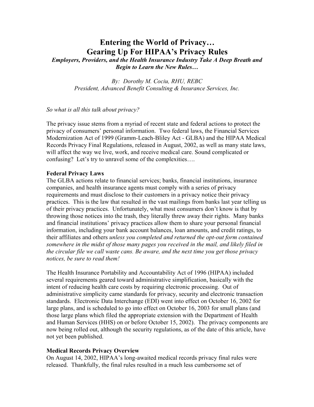 Gearing up for HIPAA S Privacy Rules