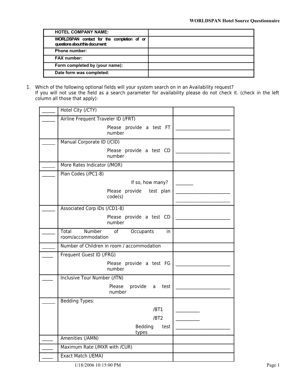 WORLDSPAN Hotel Source Questionnaire