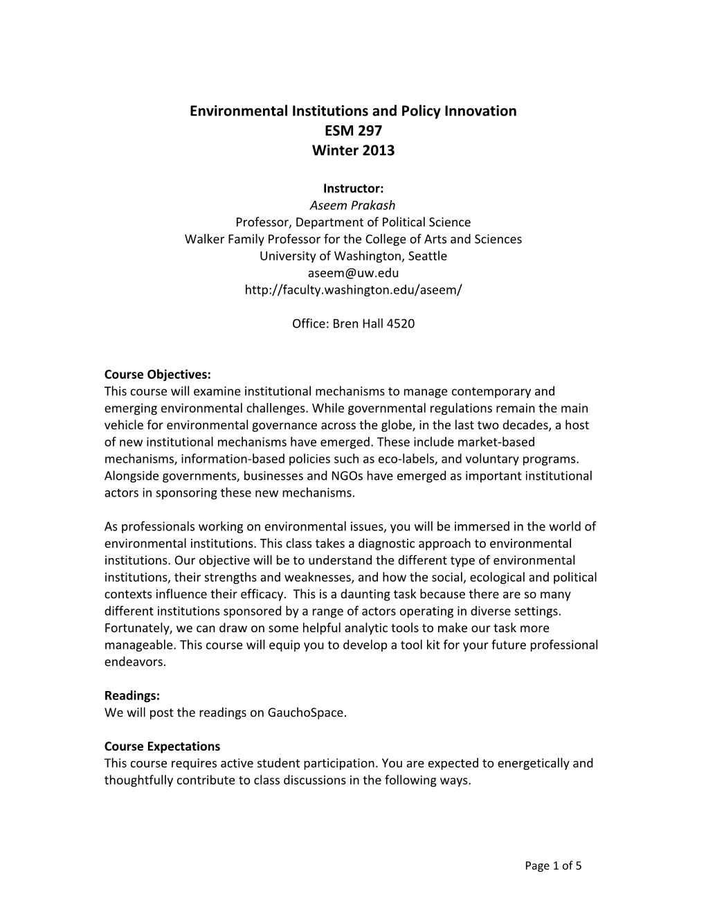 Environmental Institutions and Policy Innovation