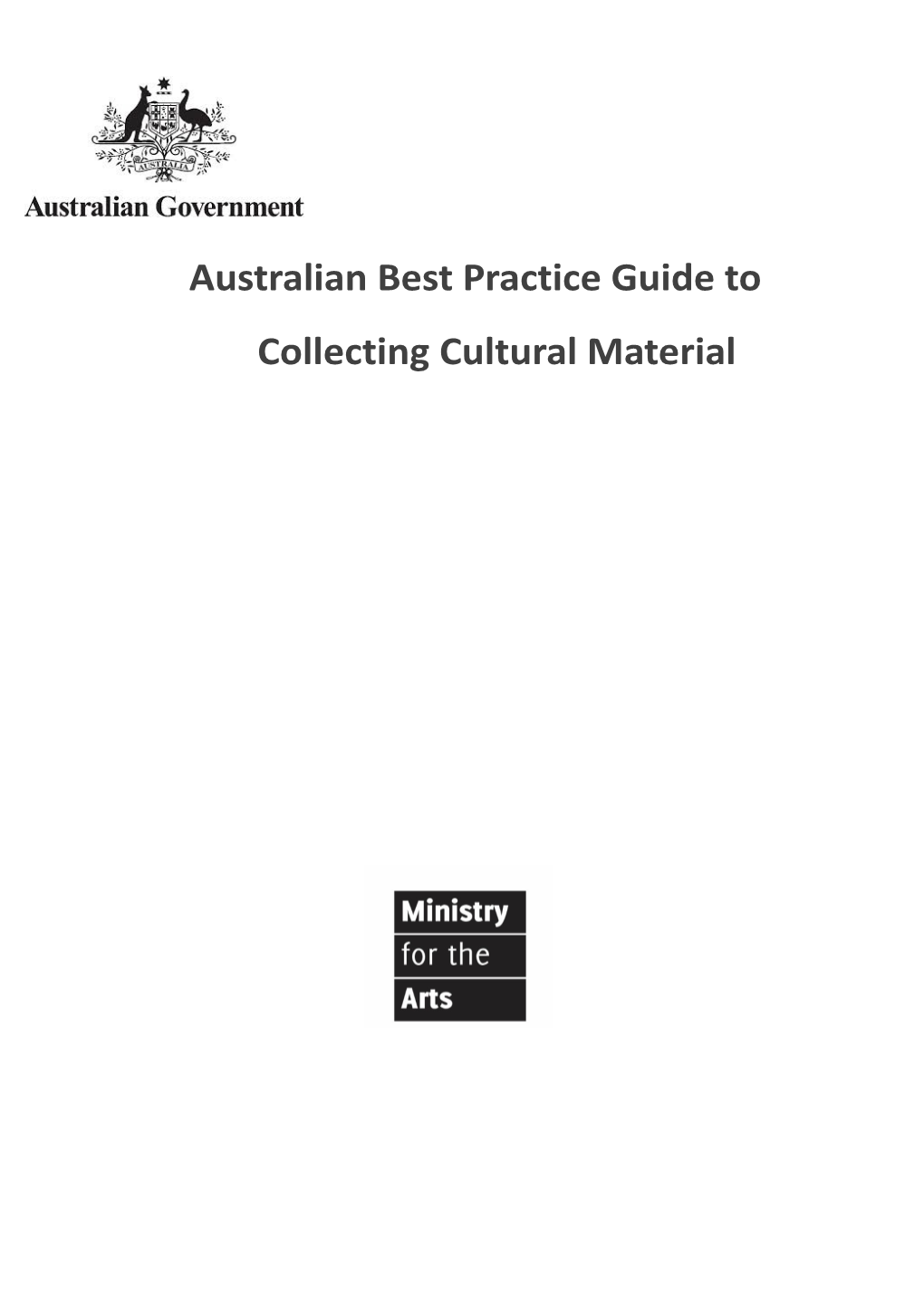 Australian Best Practice Guide to Collecting Cultural Material