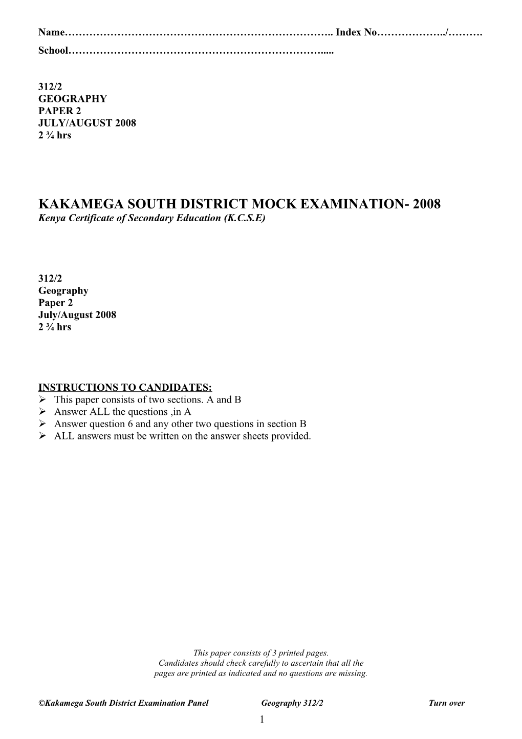 Kakamega South District Mock Examination- 2008