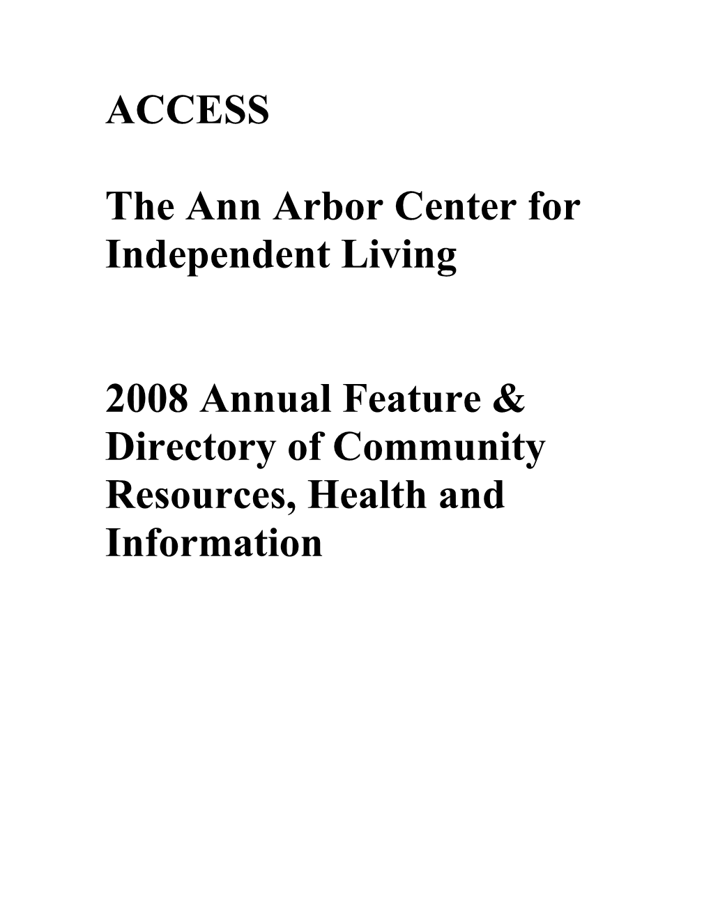 The Ann Arborcenter for Independent Living