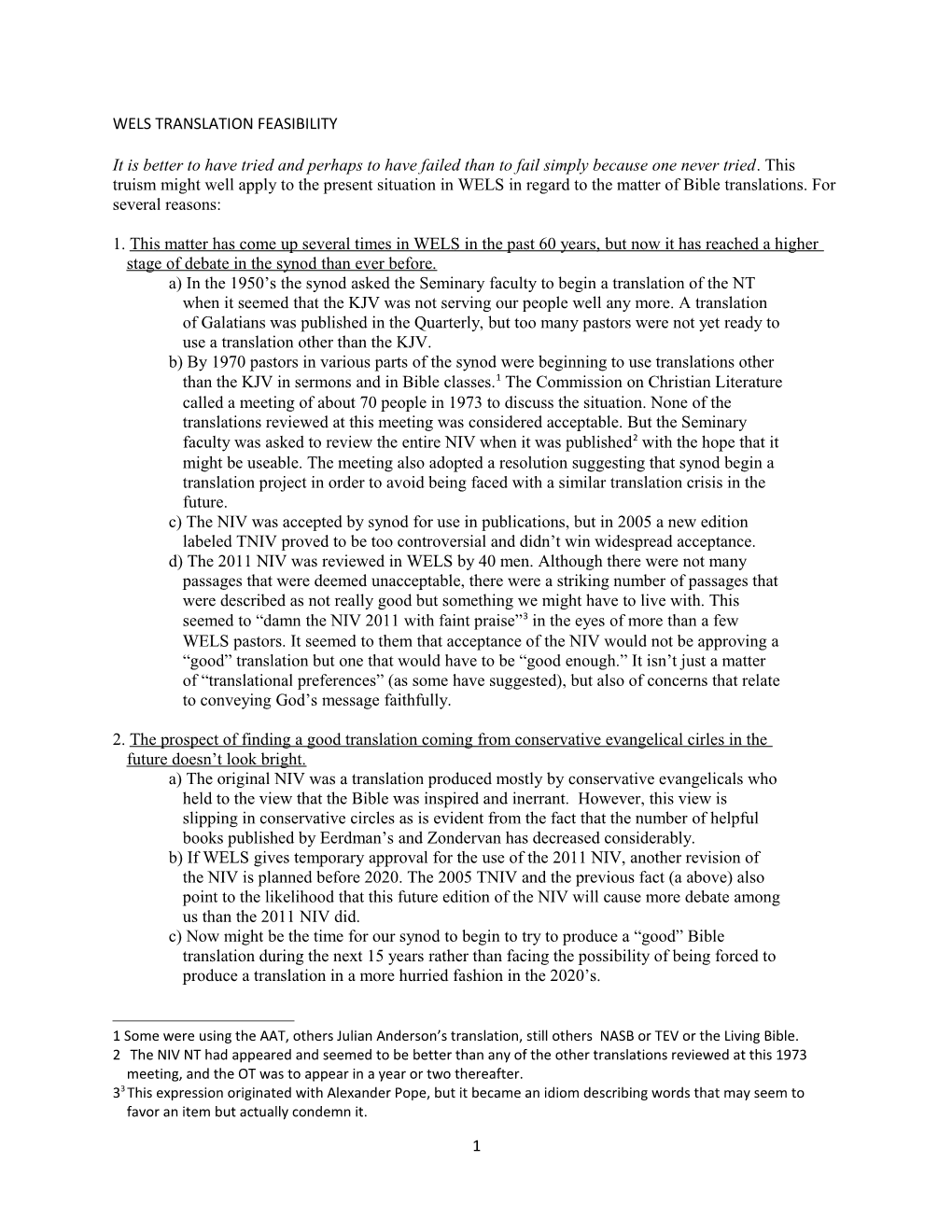 Wels Translation Feasibility