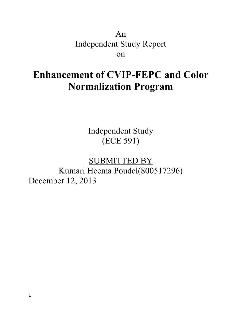 Enhancement of CVIP-FEPC and Color Normalization Program