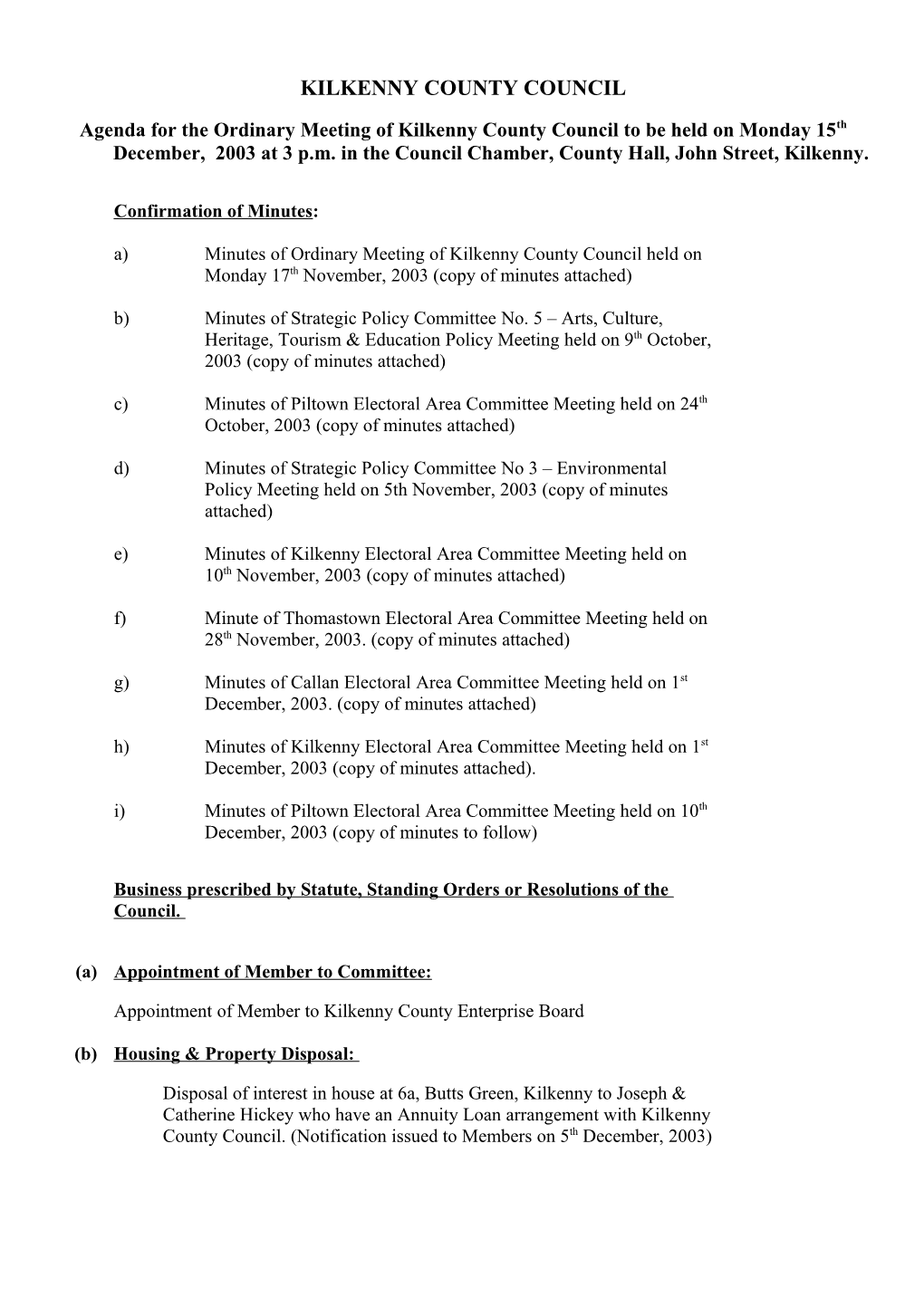 Agenda for Ordinary Meeting of Kilkenny County Council to Be Held on 15Th December, 2003