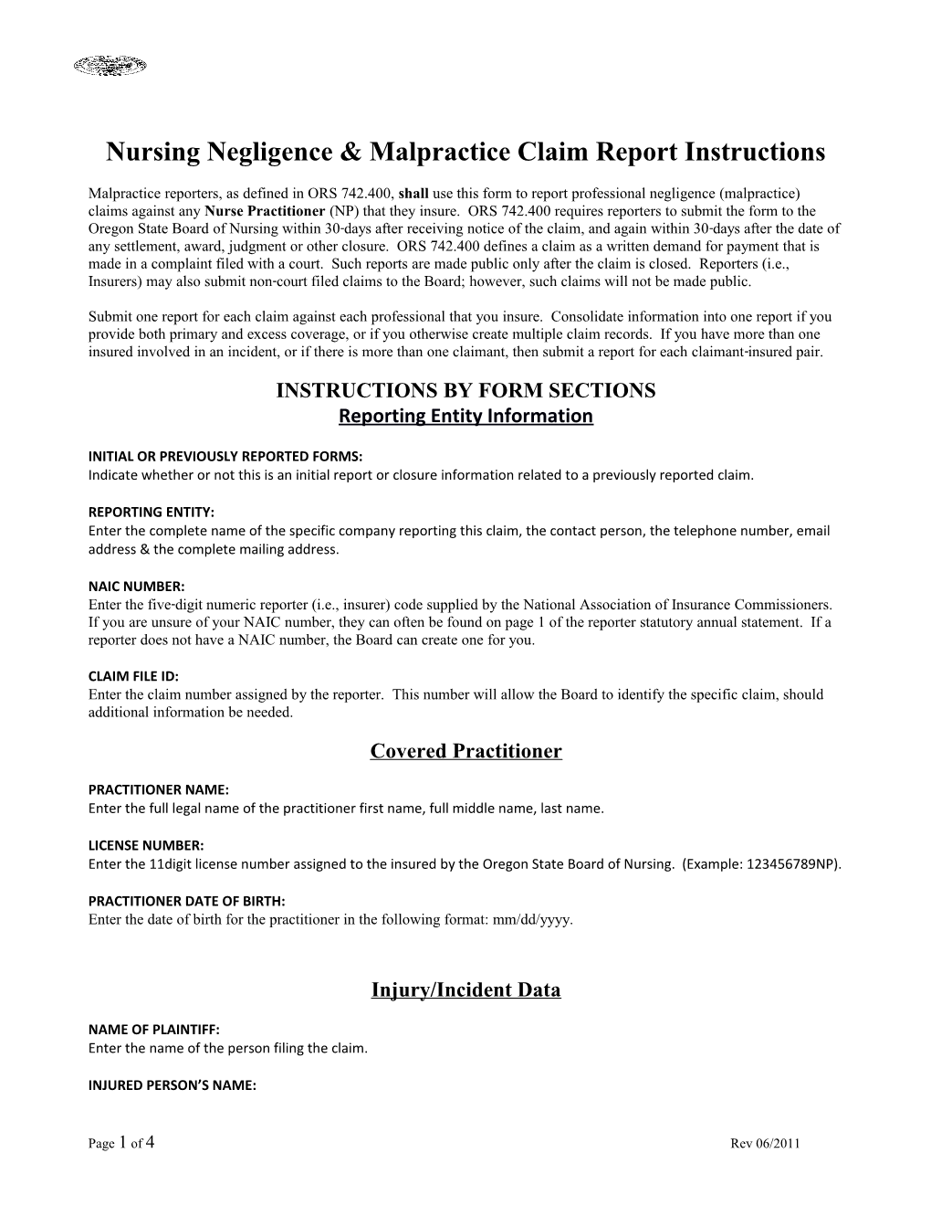 Nursing Negligence & Malpractice Claim Report Instructions