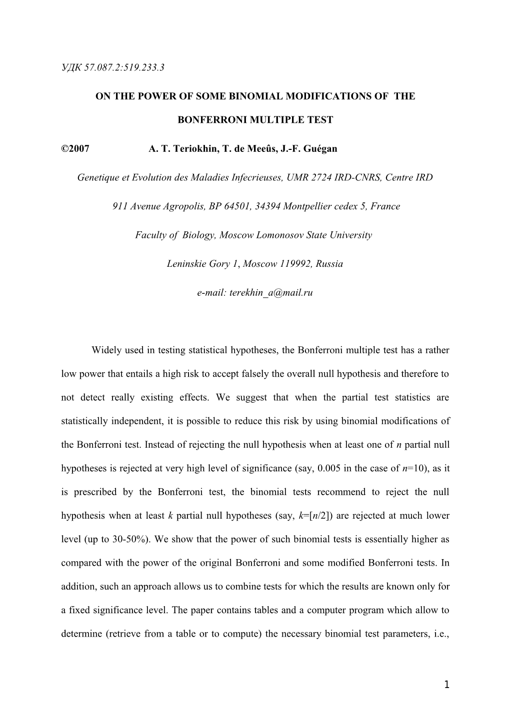 A Multiple Test Based on Binomial Distribution