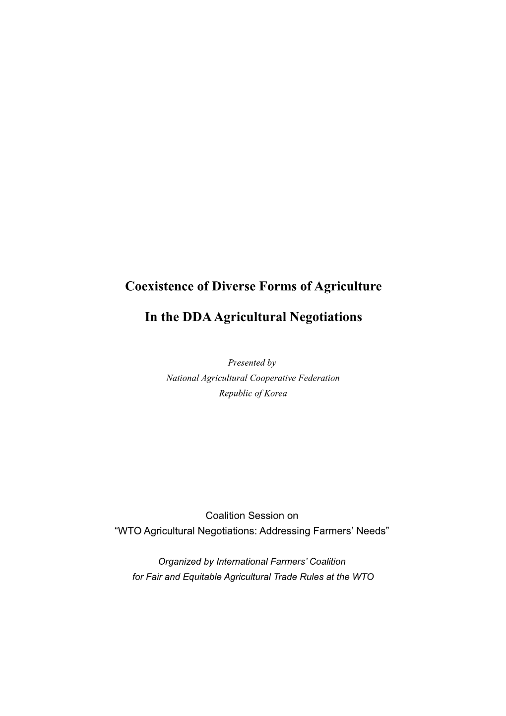 Characteristics Assessment of the Uruguay Round Agreement on Agriculture