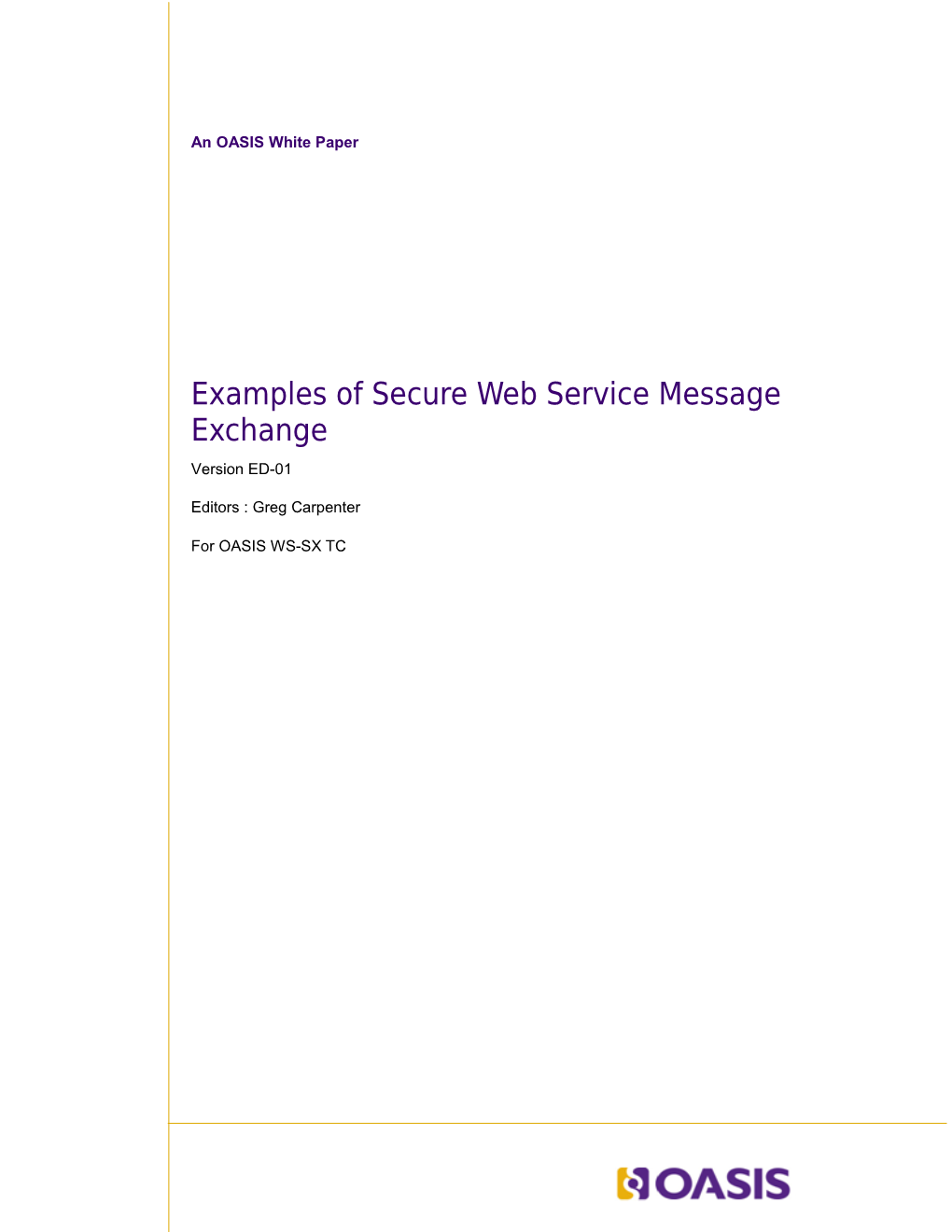 Examples of Secure Web Service Message Exchange